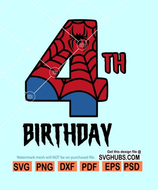 4th Birthday spiderman svg, 4th spiderman birthday svg, spiderman