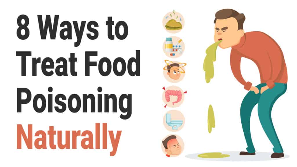 How To Treat Food Poisoning