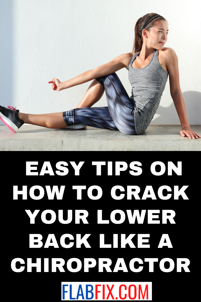 How To Crack Lower Back