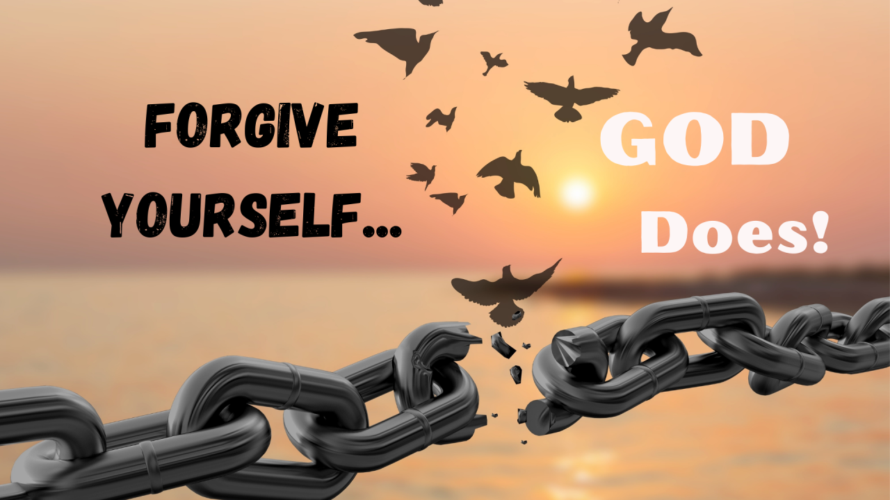 How To Forgive Yourself