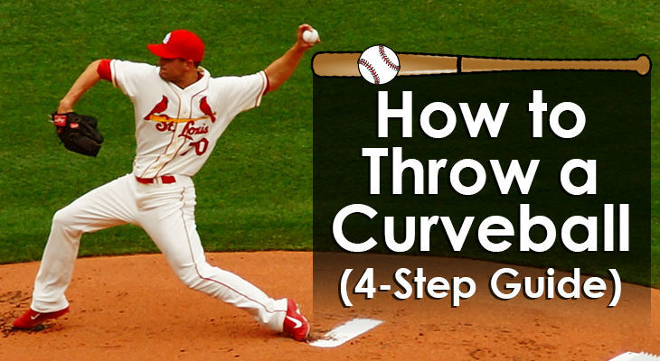 How To Throw A Curveball