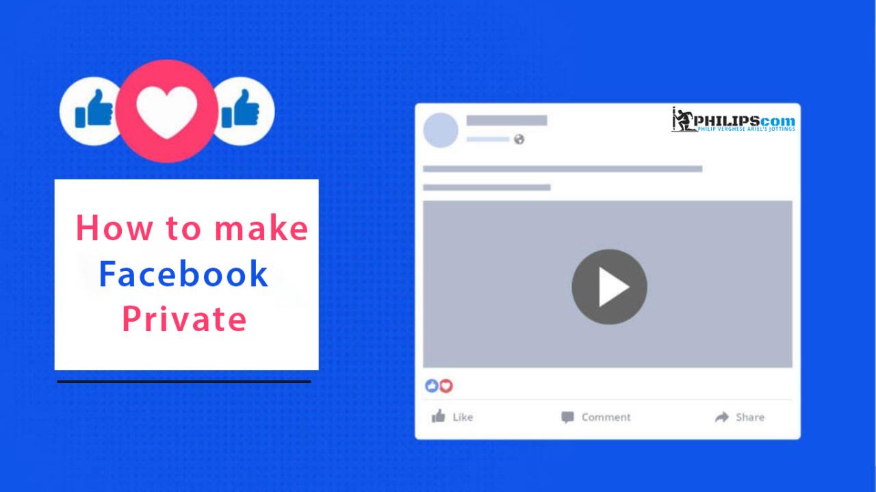 How To Make Facebook Private