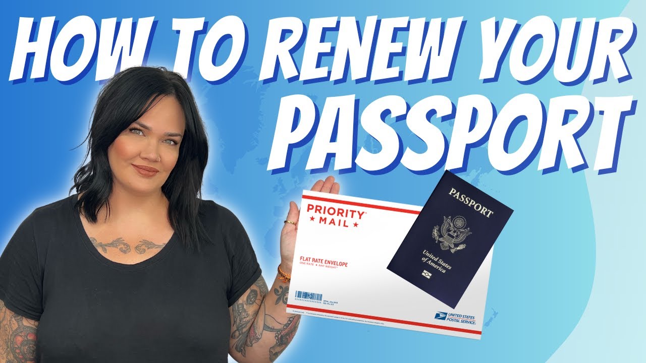 How To Renew Your Passport