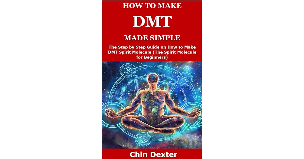 How To Make Dmt