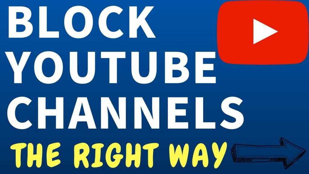 How To Block Youtube Channels