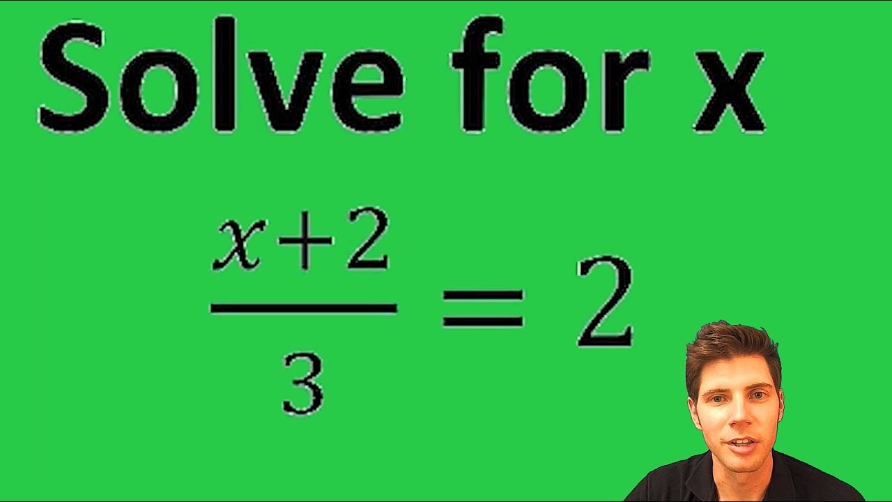 How To Solve For X