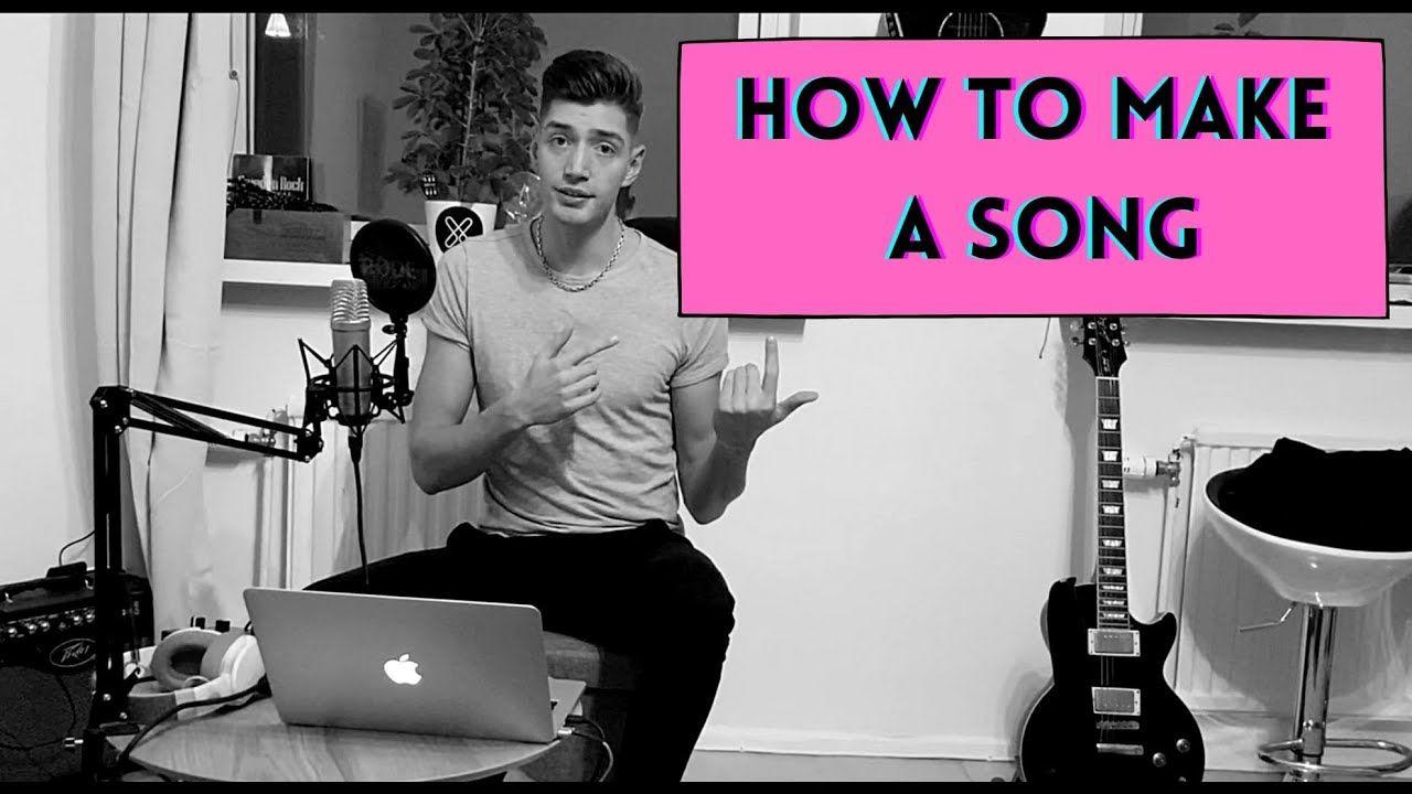 How To Make A Song